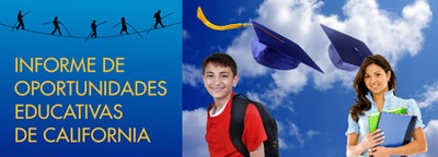 Informe de oportunidades Educativas de California