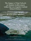 The Impact of High Schools on Student Achievement within Los Angeles Unified School District